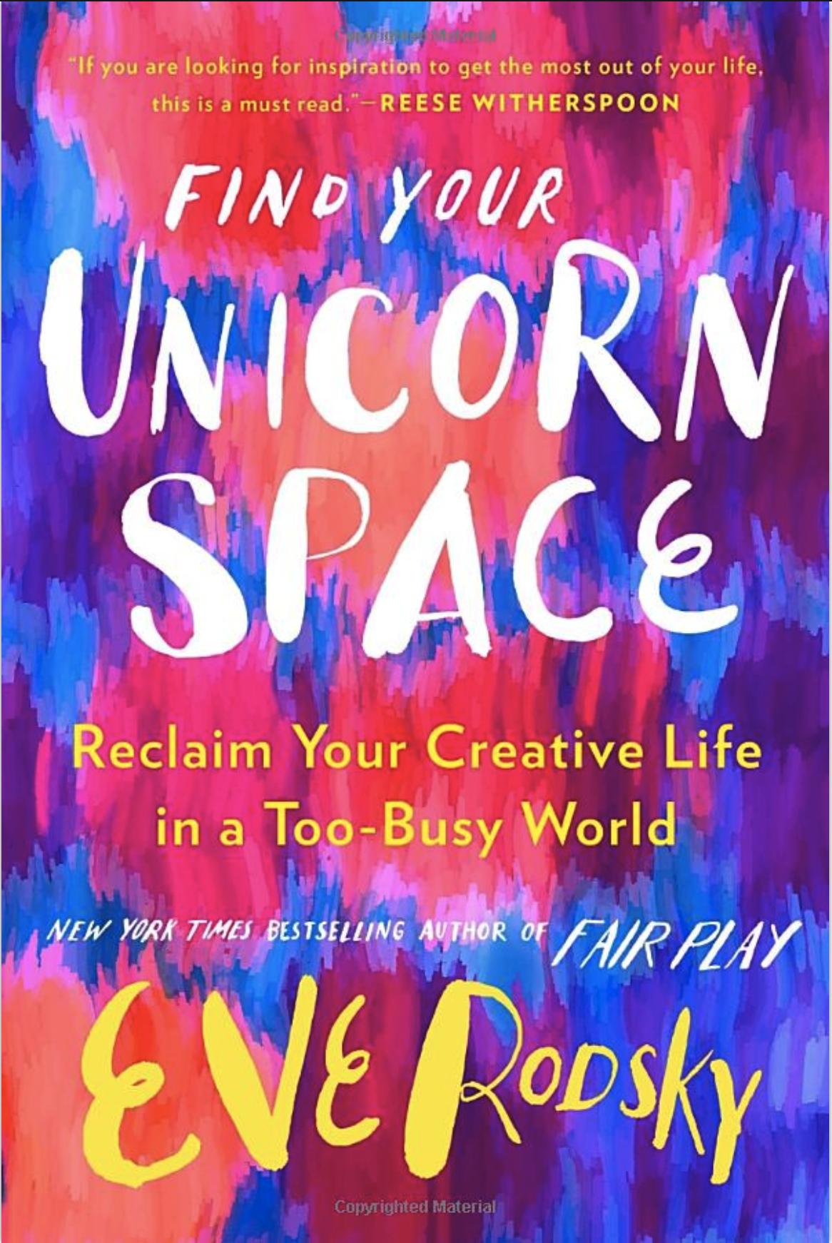 Book cover with title 'Find Your Unicorn Space by Eve Rodsky'